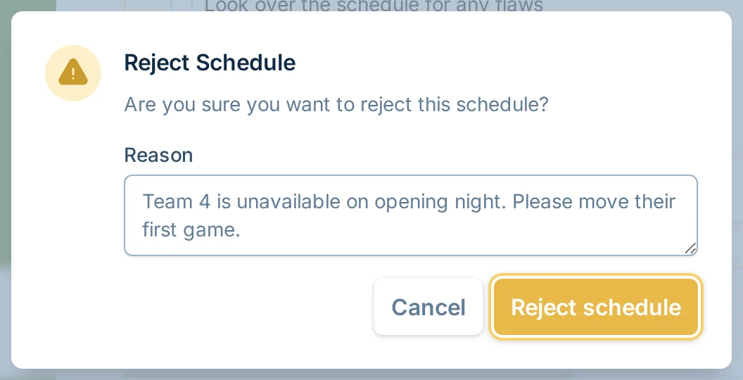 Reject Schedule dialog in slowpitch.love, a softball scheduling review tool for league managers
